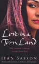 Love in a Torn Land, Jean Sasson 