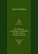 The History of Ophelia: Published by the Author of David Simple, Sarah Fielding 