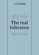The real tolerance, A C Fifield 