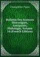 Bulletin Des Sciences Historiques, Antiquites, Philologie, Volume 14 (French Edition), Champollion-Figeac 