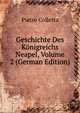 Geschichte Des K?nigreichs Neapel, Volume 2 (German Edition), Pietro Colletta 