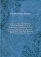 Untold Tales of California: Short Stories Illustrating Phases of Life Peculiar to Early Days in the West, Embalmed in Book That They May Remain When the Actors Are Gone, Joseph Adams Filcher 