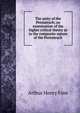 The unity of the Pentateuch; an examination of the higher critical theory as to the composite nature of the Pentateuch, Arthur Henry Finn 