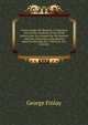 Greece under the Romans, A historical view of the condition of the Greek nation from its conquest by the Romans until the extinction of the Roman power in the East, B.C. CXLVI to A.D. DCCXVI, George Finlay 