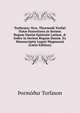 Torf?ana: Sive, Thormodi Torf?i Not? Posteriores in Seriem Regum Dani? Epistol? Latin?, & Index in Seriem Regum Dani?. Ex Manuscriptis Legati Magn?ani (Latin Edition), Tormo?ur Torfason 