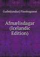 Afm?lisdagar (Icelandic Edition), Gu?m[undur] Finnbogason 
