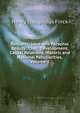 Romantic Love and Personal Beauty: Their Development, Causal Relations, Historic and National Peculiarities, Volume 1, Finck Henry Theophilus 