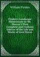 Finden's Landscape Illustrations to Mr. Murray's First Complete and Uniform Edition of the Life and Works of Lord Byron, William Finden 