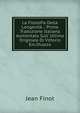 La Filosofia Della Longevit? .: Prima Traduzione Italiana Aumentata Sull' Ultima Originale Di Vittorio Em.Ovazza, Jean Finot 