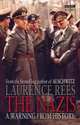 The Nazis - A Warning From History, Rees, Laurence 