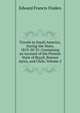 Travels in South America, During the Years, 1819-20-21: Containing an Account of the Present State of Brazil, Buenos Ayres, and Chile, Volume 2, Edward Francis Finden 