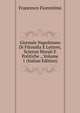 Giornale Napoletano Di Filosofia E Lettere, Scienze Morali E Politiche ., Volume 1 (Italian Edition), Francesco Fiorentino 
