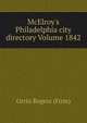 McElroy's Philadelphia city directory Volume 1842, Orrin Rogers (Firm) 