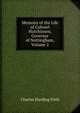 Memoirs of the Life of Colonel Hutchinson, Governor of Nottingham, Volume 2, Charles Harding Firth 