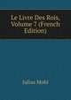Le Livre Des Rois, Volume 7 (French Edition), Julius Mohl 