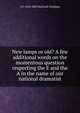 New lamps or old? A few additional words on the momentous question respecting the E and the A in the name of our national dramatist, Halliwell-Phillipps, J. O. (James Orchard), 1820-1889 
