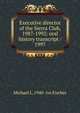Executive director of the Sierra Club, 1987-1992: oral history transcript / 1997, Michael L. 1940- ive Fischer 