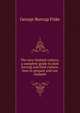 The new rhubarb culture; a complete guide to dark forcing and field culture, how to prepare and use rhubarb, George Burnap Fiske 