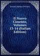 Il Nuovo Cimento, Volumes 13-14 (Italian Edition), Societa italiana di fisica 