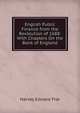 English Public Finance from the Revolution of 1688: With Chapters On the Bank of England, Harvey Edward Fisk 