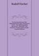 Zu Den Kunstformen Des Mittelalterlichen Epos: Hartmanns "Iwein", Das Nibelungenlied, Boccaccios "Filostrato" Und Chaucers "Troylus and Cryseyde." (German Edition), Rudolf Fischer 