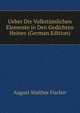 Ueber Die Volkstumlichen Elemente in Den Gedichten Heines (German Edition), August Walther Fischer 
