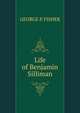 Life of Benjamin Silliman, George P. Fisher 