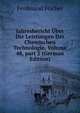 Jahresbericht ?ber Die Leistungen Der Chemischen Technologie, Volume 48, part 2 (German Edition), Ferdinand Fischer 