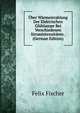 Uber Warmestrahlung Der Elektrischen Gluhlampe Bei Verschiedenen Stromintensitaten . (German Edition), Felix Fischer 