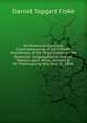 An Historical Discourse Commemorative of the Fiftieth Anniversary of the Organization of the Belleville Congregational Church, Newburyport, Mass., Delivered On Thanksgiving Day, Nov. 25, 1858 ., Daniel Taggart Fiske 