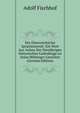Der Osterreichische Sprachenzwist: Ein Wort Aus Anlass Der Diesjahrigen Historischen Gedenktage an Seine Mitburger Gerichtet (German Edition), Adolf Fischhof 