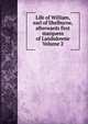 Life of William, earl of Shelburne, afterwards first marquess of Landsdowne Volume 2, 