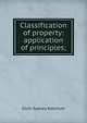 Classification of property: application of principles;, Elvin Sydney Ketchum 