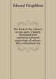 The book of the salmon; in two parts. Usefully illustrated with numerous coloured engravings of salmon-flies, and salmon-fry, Edward Fitzgibbon 