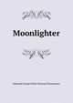 Moonlighter, Edmond George Petty-Fitzmau Fitzmaurice 