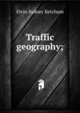 Traffic geography;, Elvin Sydney Ketchum 