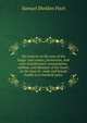 Six lectures on the uses of the lungs: and causes, prevention, and cure of pulmonary consumption, asthma, and diseases of the heart; on the laws of . male and female health to a hundred years, Samuel Sheldon Fitch 