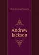 Andrew Jackson, E [from old catalog] Fitzmaurice 