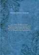 A Treatise On the Principle of Sufficient Reason: A Psychological Theory of Reasoning, Showing the Relativity of Thought to the Thinker, of . of Perception and Apperception, Penelope Frederica Fitzgerald 