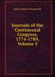 Journals of the Continental Congress, 1774-1789, Volume 5, John Clement Fitzpatrick 
