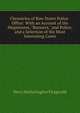 Chronicles of Bow Street Police-Office: With an Account of the Magistrates, "Runners," and Police; and a Selection of the Most Interesting Cases, Fitzgerald Percy Hetherington 