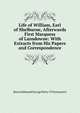 Life of William, Earl of Shelburne, Afterwards First Marquess of Lansdowne: With Extracts from His Papers and Correspondence, Baron Edmond George Petty-F Fitzmaurice 