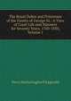 The Royal Dukes and Princesses of the Family of George Iii.: A View of Court Life and Manners for Seventy Years, 1760-1830, Volume 1, Fitzgerald Percy Hetherington 