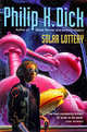Solar Lottery, Dick, Philip K. 