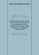 The Bills of Sale Acts, 1878 & 1882: With an Introduction and Explanatory Notes, Showing the Changes Made in the Law with Respect to Bills of Sale, Edward William Fithian 