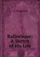 Rafinesque: A Sketch of His Life, T J. Fitzpatrick 