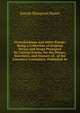 Fiveoclockiana and Other Poems: Being a Collection of Original Verses and Songs Prompted by Current Events, for the Menus, Souvenirs, and Dinners of . of the Executive Committee, Published As, Joseph Hampton Moore 