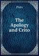 The Apology and Crito, Plato 
