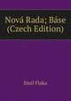 Nova Rada; Base (Czech Edition), Smil Flaka 