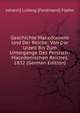 Geschichte Macedoniens Und Der Reiche: Von Der Urzeit Bis Zum Untergange Des Persisch-Macedonischen Reiches. 1832 (German Edition), Johann] Ludwig [Ferdinand] Flathe 